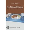 Das Männerfrühstück door Lutz O. Heinrich