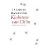 Kinksteen van Ch'in by J. Hamelink