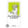 Das Tucholsky Lesebuch door Kurt Tucholsky
