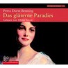Das gläserne Paradies by Petra Durst-Benning 