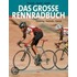 Das große Rennradbuch
