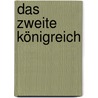 Das zweite Königreich door Rebecca Gable