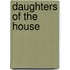 Daughters Of The House