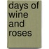 Days of Wine and Roses