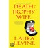 Death Of A Trophy Wife