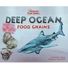 Deep Ocean Food Chains by Marybeth Mataya