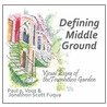 Defining Middle Ground door Paul P. Voos