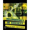 Delinquency In Society by Robert M. Regoli