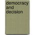 Democracy And Decision