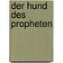 Der Hund des Propheten