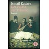 Der Palast der Träume door Ismail Kadare