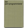 Der Perl-Programmierer door Jürgen Plate