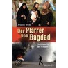 Der Pfarrer von Bagdad door Andrew White