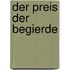 Der Preis der Begierde
