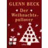 Der Weihnachtspullover by Glenn Beck