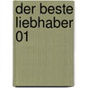 Der beste Liebhaber 01 door Masara Minase