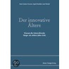 Der innovative Ältere by Hans Günter Grewer