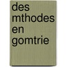 Des Mthodes En Gomtrie by Paul Serret