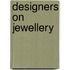 Designers On Jewellery