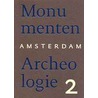 Amsterdam monumenten & archeologie