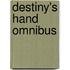 Destiny's Hand Omnibus