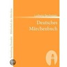 Deutsches Märchenbuch door Ludwig Bechstein