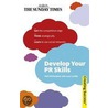 Develop Your Pr Skills door Neil Richardson