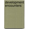 Development Encounters door Pe Peters