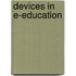 Devices In E-Education