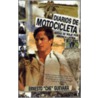 Diarios de Motocicleta by Ernesto Che Guevara