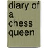 Diary of a Chess Queen