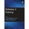 Dictionary of Policing door Tim Newburn