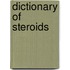Dictionary of Steroids