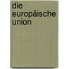 Die Europäische Union door Simon Ponsford