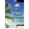 Die Flucht nach Hawaii by Viktor Lapsch