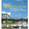 Die Glienicker Brücke door Thomas Blees