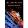 Die Götter des Sirius by K.O. Schmidt