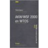 Tekstuitgave AKW/WSF 2000 en WTOS by Unknown