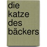Die Katze des Bäckers by Posy Simmonds