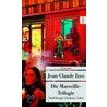 Die Marseille-Trilogie door Jean C. Izzo