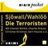 Die Terroristen. 2 Cds