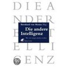 Die andere Intelligenz by Unknown