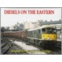 Diesels On The Eastern