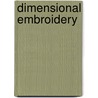 Dimensional Embroidery door Helan Pearce