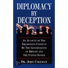 Diplomacy By Deception by Joan Coleman