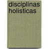 Disciplinas Holisticas by Vergara