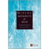 Divine Moments for Men door Ronald A. Beers