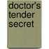 Doctor's Tender Secret