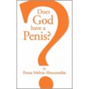 Does God Have a Penis? door Melvin Abercrombie