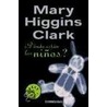 Donde Estan Los Ninos? door Marry Higgins Clark